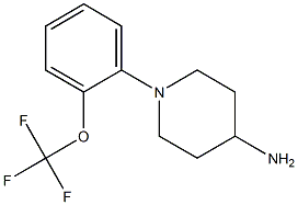1-[2-(trifluoromethoxy)phenyl]piperidin-4-amine 结构式