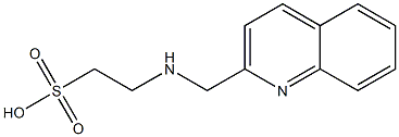 2-[(2-Quinolylmethyl)amino]ethanesulfonic acid 结构式