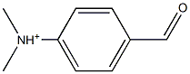 N,N-Dimethyl-4-formylanilinium 结构式