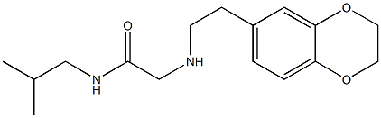 2-{[2-(2,3-dihydro-1,4-benzodioxin-6-yl)ethyl]amino}-N-(2-methylpropyl)acetamide 结构式