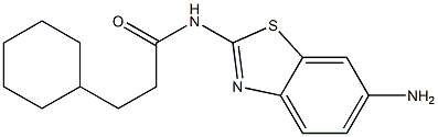 N-(6-amino-1,3-benzothiazol-2-yl)-3-cyclohexylpropanamide 结构式