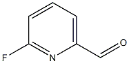 2-氟吡啶-6-甲醛 结构式