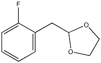 2-(1,3-DIOXOLAN-2-YLMETHYL)-1-FLUOROBENZENE 96% 结构式