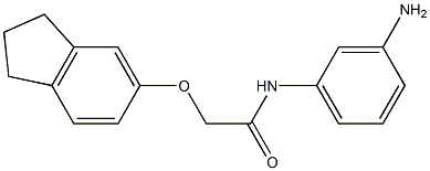 N-(3-aminophenyl)-2-(2,3-dihydro-1H-inden-5-yloxy)acetamide 结构式