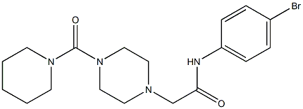 N-(4-bromophenyl)-2-[4-(1-piperidinylcarbonyl)-1-piperazinyl]acetamide 结构式