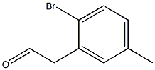 2-(2-bromo-5-methylphenyl)acetaldehyde 结构式