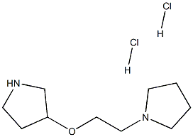 1-[2-(pyrrolidin-3-yloxy)ethyl]pyrrolidine dihydrochloride 结构式