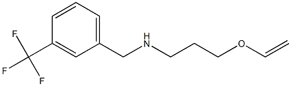 [3-(ethenyloxy)propyl]({[3-(trifluoromethyl)phenyl]methyl})amine 结构式