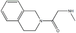 N-[2-(3,4-dihydroisoquinolin-2(1H)-yl)-2-oxoethyl]-N-methylamine 结构式