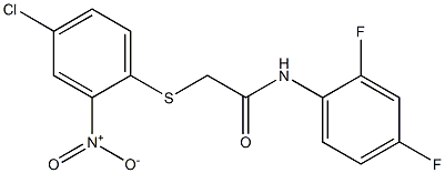 N1-(2,4-difluorophenyl)-2-[(4-chloro-2-nitrophenyl)thio]acetamide 结构式