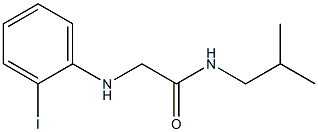 2-[(2-iodophenyl)amino]-N-(2-methylpropyl)acetamide 结构式