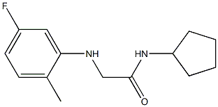 N-cyclopentyl-2-[(5-fluoro-2-methylphenyl)amino]acetamide 结构式