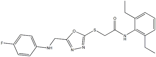 N-(2,6-diethylphenyl)-2-({5-[(4-fluoroanilino)methyl]-1,3,4-oxadiazol-2-yl}sulfanyl)acetamide 结构式