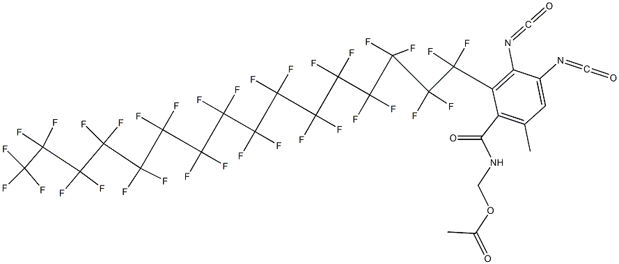 N-(Acetyloxymethyl)-2-(tritriacontafluorohexadecyl)-3,4-diisocyanato-6-methylbenzamide 结构式