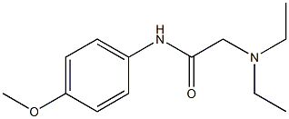 N-[4-Methoxyphenyl]-2-(diethylamino)acetamide 结构式