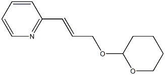 6-[3-(TETRAHYDRO-PYRAN-2-YLOXY)-PROPENYL]-PYRIDINE- 结构式