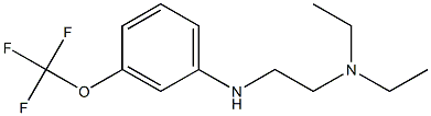 diethyl(2-{[3-(trifluoromethoxy)phenyl]amino}ethyl)amine 结构式