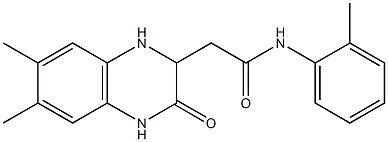 2-(6,7-dimethyl-3-oxo-1,2,3,4-tetrahydro-2-quinoxalinyl)-N-(2-methylphenyl)acetamide 结构式