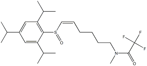 N-[(Z)-6-(2,4,6-Triisopropylphenylsulfinyl)-5-hexenyl]-N-methyltrifluoroacetamide 结构式