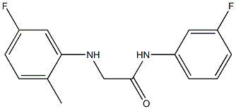 2-[(5-fluoro-2-methylphenyl)amino]-N-(3-fluorophenyl)acetamide 结构式