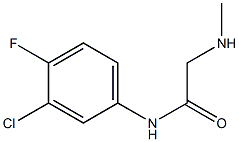 N-(3-chloro-4-fluorophenyl)-2-(methylamino)acetamide 结构式