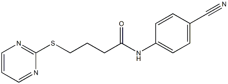 N-(4-cyanophenyl)-4-(pyrimidin-2-ylsulfanyl)butanamide 结构式