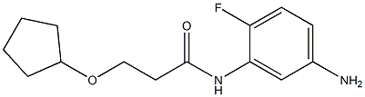 N-(5-amino-2-fluorophenyl)-3-(cyclopentyloxy)propanamide 结构式