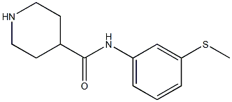 N-[3-(methylsulfanyl)phenyl]piperidine-4-carboxamide 结构式