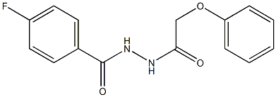 4-fluoro-N'-(2-phenoxyacetyl)benzohydrazide 结构式