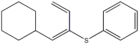 (2E)-1-Cyclohexyl-2-(phenylthio)-1,3-butadiene 结构式