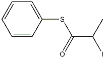 2-Iodopropanethioic acid S-phenyl ester 结构式