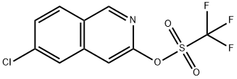 Methanesulfonic acid, 1,1,1-trifluoro-, 6-chloro-3-isoquinolinyl ester 结构式