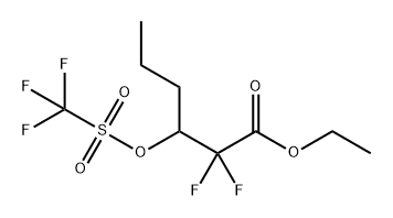 Hexanoic acid, 2,2-difluoro-3-[[(trifluoromethyl)sulfonyl]oxy]-, ethyl ester 结构式