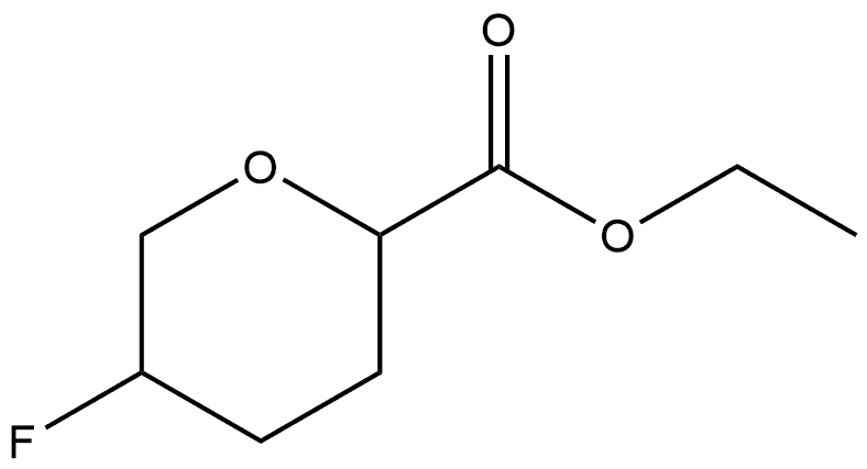ethyl 5-fluorotetrahydro-2H-pyran-2-carboxylate 结构式