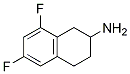 6,8-difluoro-1,2,3,4-tetrahydronaphthalen-2-aMine 结构式