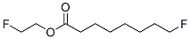 8-Fluorooctanoic acid 2-fluoroethyl ester 结构式