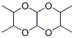 Hexahydro-2,3,6,7-tetramethyl[1,4]dioxino[2,3-b]-1,4-dioxin 结构式