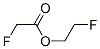 Fluoroacetic acid 2-fluoroethyl ester 结构式