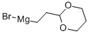 (1,3-二氧六环-2-乙基)溴化镁 结构式