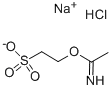 ISETHIONYL ACETIMIDATE 盐酸钠盐 结构式