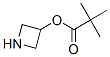 Propanoic acid, 2,2-dimethyl-, 3-azetidinyl ester (9CI) 结构式