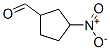 Cyclopentanecarboxaldehyde, 3-nitro- (9CI) 结构式