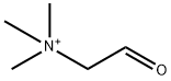 trimethyl-(2-oxoethyl)ammonium 结构式