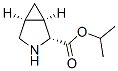 3-Azabicyclo[3.1.0]hexane-2-carboxylicacid,1-methylethylester,(1-alpha-,2-alpha-,5-alpha-)-(9CI) 结构式