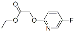 Acetic acid, [(5-fluoro-2-pyridyl)oxy]-, ethyl ester (7CI,8CI) 结构式