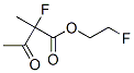 Butanoic  acid,  2-fluoro-2-methyl-3-oxo-,  2-fluoroethyl  ester 结构式