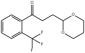 3-(1,3-DIOXAN-2-YL)-2'-TRIFLUOROMETHYLPROPIOPHENONE 结构式