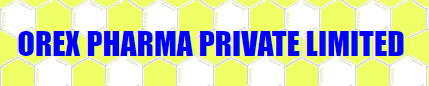 Orex Pharwww.orgamol.comma Pvt., Ltd
