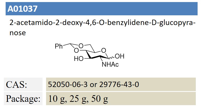 2-acetamido-2-deoxy-4,6-O-benzylidene-D-glucopyra- nose 