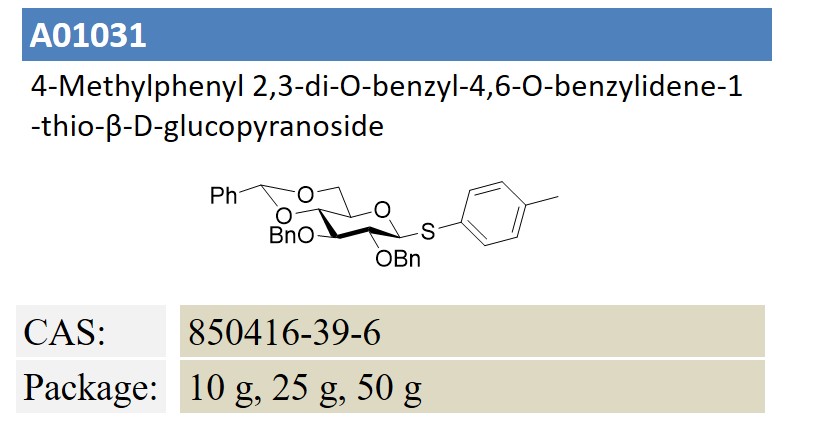 4-Methylphenyl 2,3-di-O-benzyl-4,6-O-benzylidene-1 -thio-β-D-glucopyranoside 